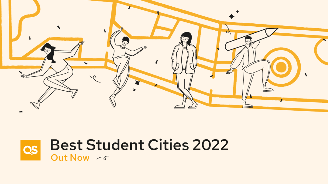 2022年世界最佳留学城市排名（附：上榜英国留学城市）  英国留学 第1张